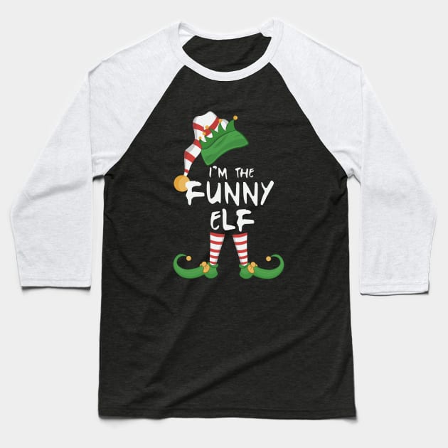 I'm The Funny Elf Baseball T-Shirt by novaya